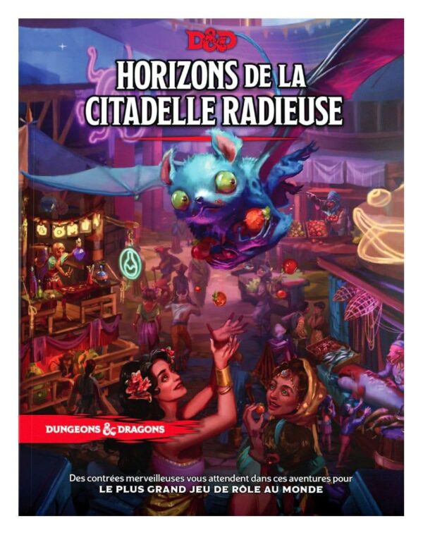 Dungeons & Dragons RPG Horizons De La Citadelle Radieuse French Wizards of the Coast