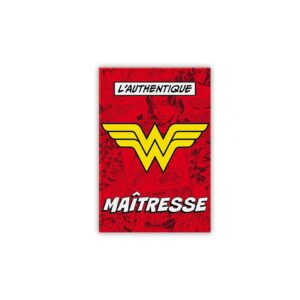 Wonder Woman - Magnet - L'AUTHENTIQUE "W" MAÎTRESSE