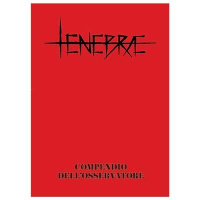 Tenebrae - Compedio dell'Osservatore