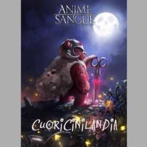 Anime e Sangue, 2a Ed. - Cuoricinilandia Gioco di Ruolo