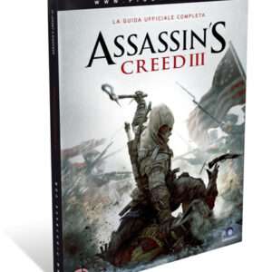 ASSASSIN`S CREED III GUIDA STRATEGICA GUIDE STRATEGICHE - GUIDE/LIBRI
