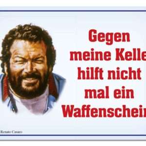 Bud Spencer Tin Sign Gegen Meine Kelle Hilft Nicht Mal... 10 X 15 Cm Blechwaren Fabrik Braunschweig