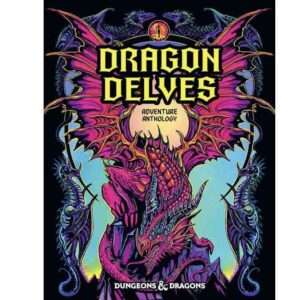 D&D DRAGON DELVES ALT ENG Libro Wizards Of The Coast