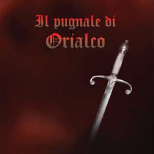 IL PUGNALE DI ORIALCO - LIBRO FANTASY GUIDE/LIBRI