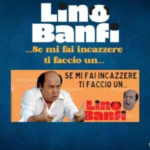 Lino Banfi Tazza Di Ceramica Se Mi Fai Incazzere Infinite Statue