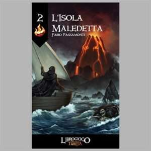 L’ULTIMA TORCIA - L'Isola Maledetta