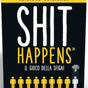 SHIT HAPPENS IL GIOCO DELLA SFIGA! GIOCHI DA TAVOLO - GIOCHI DA TAVOLO/SOCIETA'