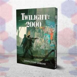 T2K - Twilight: 2000 - Operazioni Urbane