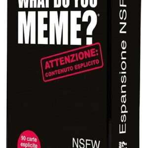 WHAT DO YOU MEME? ESPANSIONE NSFW GIOCHI DA TAVOLO - TAVOLO/SOCIETA'