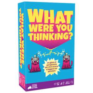 WHAT WERE YOU THINKING? GIOCHI DA TAVOLO - GIOCHI DA TAVOLO/SOCIETA'