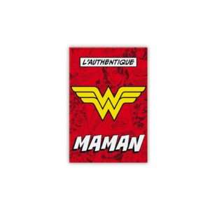 Wonder Woman - Magnet - L'AUTHENTIQUE "WONDER" MAMAN