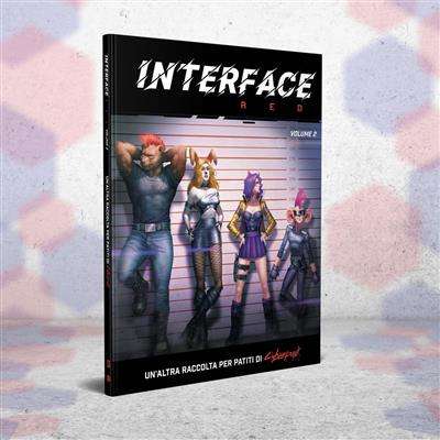 Cyberpunk Red - Interface Red Vol.2 (ITA) - R Talsorian Games