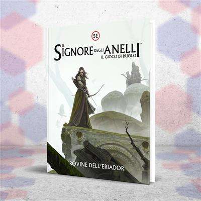 Il Signore Degli Anelli - Viaggi Nella Terra Di Mezzo GDR - Rovine dell'Eriador (ITA) - Fria Ligan