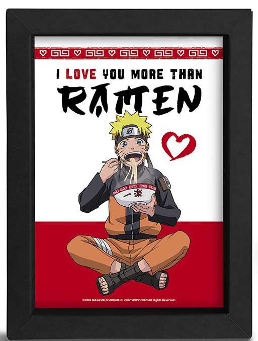 QUADRO NARUTO I LOVE YOU MORE THAN RAMEN ANIME - GADGET
