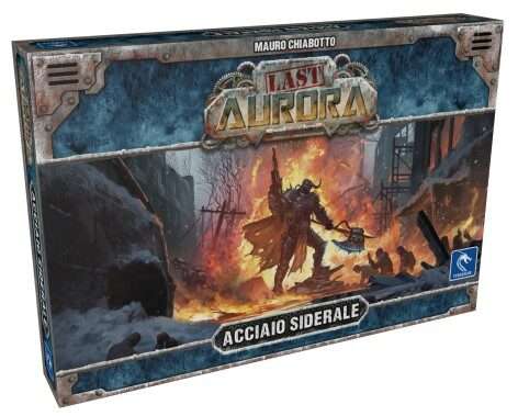 LAST AURORA - ACCIAIO SIDERALE