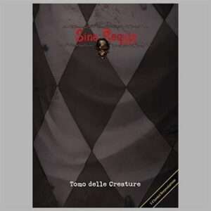 Sine Requie - Il Tomo delle Creature - Ristampa