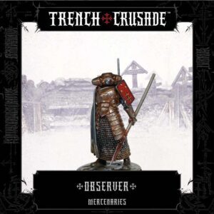 TRENCH CRUSADE OBSERVER TRENCH HALBERD Gioco Da Tavolo MINDWORK GAMES