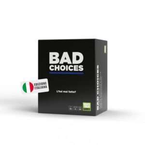 BAD CHOICES EDIZIONE ITALIANA Gioco Da Tavolo YAS! GAMES