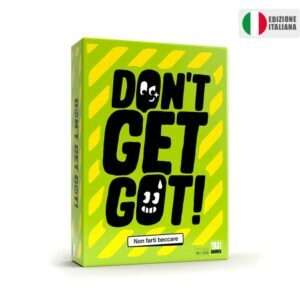 DO NOT GET GOT - VERSIONE ITALIANA Gioco Da Tavolo YAS! GAMES